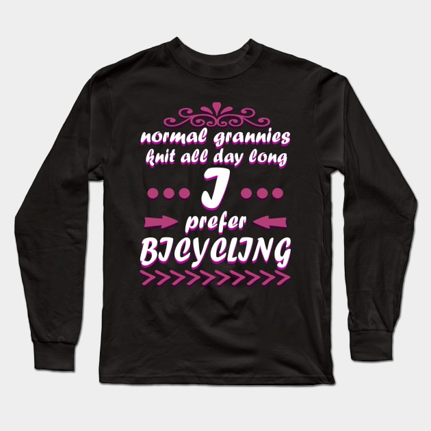 Grandma Cycling Bike Tour Fit Long Sleeve T-Shirt by FindYourFavouriteDesign